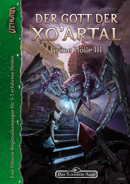 Der Gott der Xo’Artal - Grüne Hölle 3