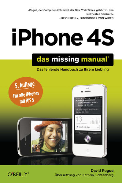 iPhone 4S: Das Missing Manual