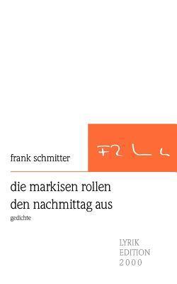 die markisen rollen den nachmittag aus
