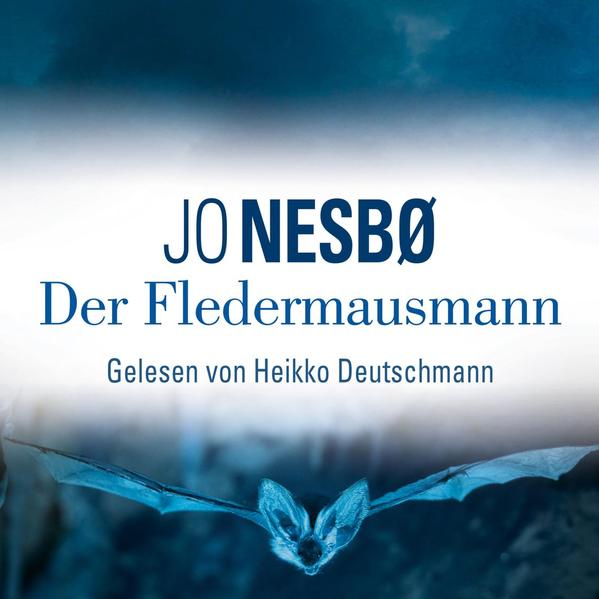 Der Fledermausmann (Ein Harry-Hole-Krimi 1)