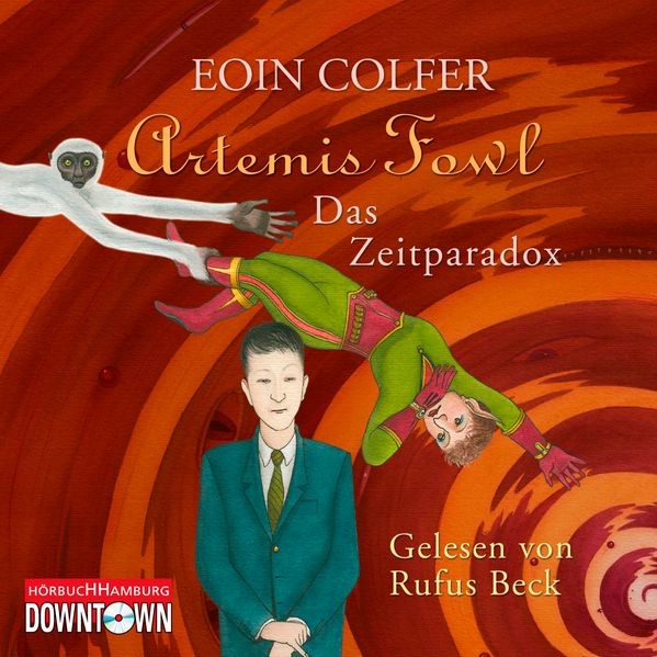 Artemis Fowl - Das Zeitparadox (Ein Artemis-Fowl-Roman 6)