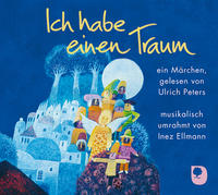 Ich habe einen Traum, Hörbuch