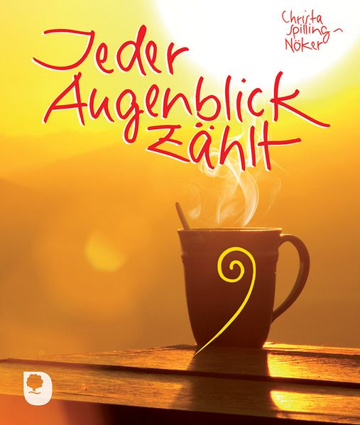 Jeder Augenblick zählt