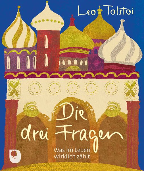 Die drei Fragen