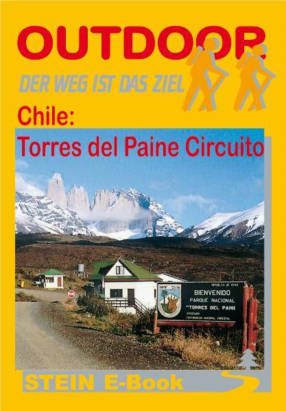 Chile: Torres del Paine Circuito