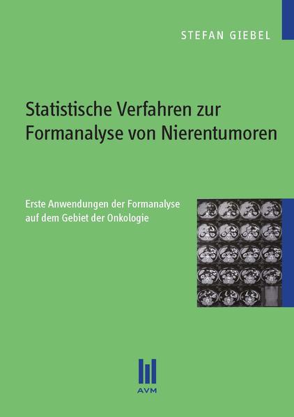 Statistische Verfahren zur Formanalyse von Nierentumoren