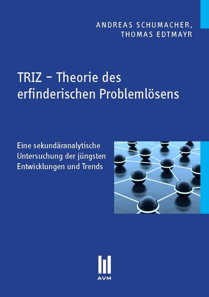 TRIZ – Theorie des erfinderischen Problemlösens