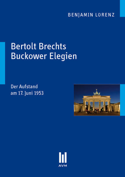 Bertolt Brechts Buckower Elegien