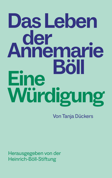 Das Leben der Annemarie Böll
