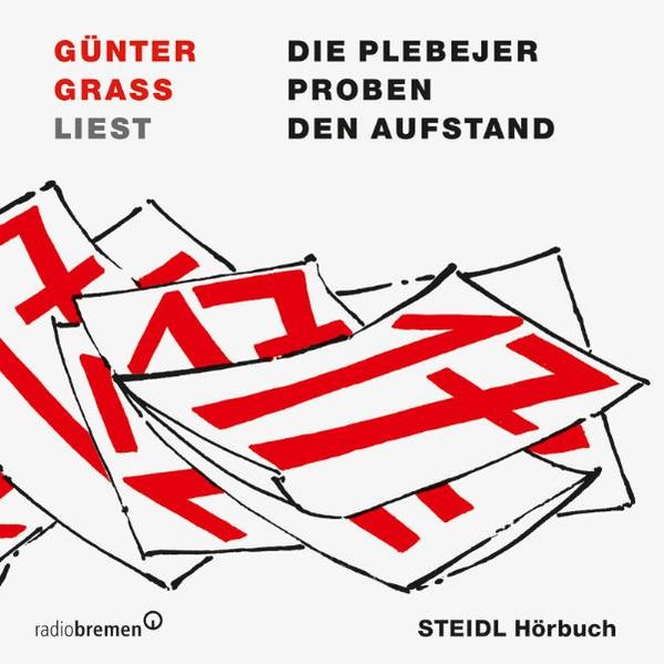 Günter Grass liest "Die Plebejer proben den Aufstand"