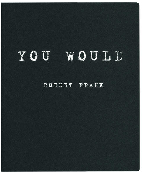 You would