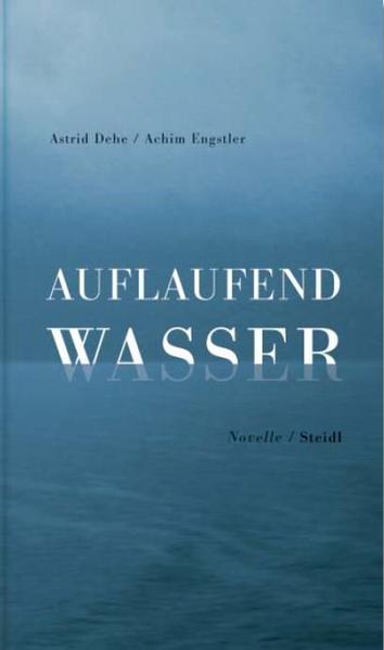 Auflaufend Wasser