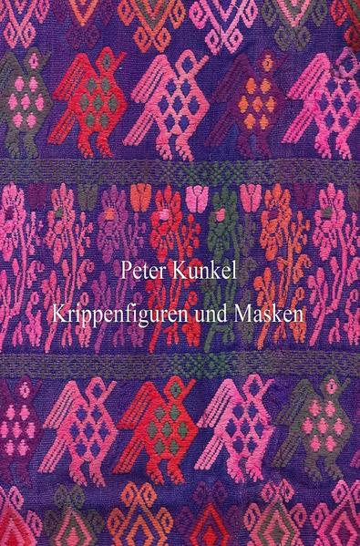Krippenfiguren und Masken