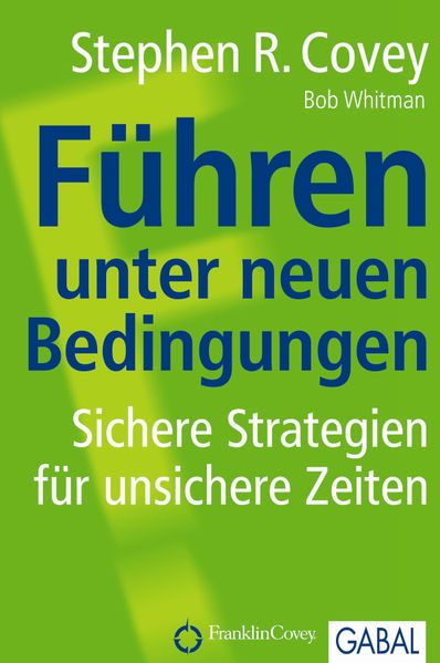 Führen unter neuen Bedingungen