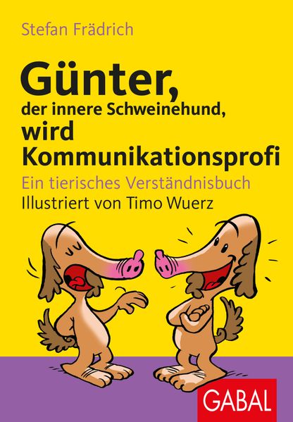 Günter, der innere Schweinehund, wird Kommunikationsprofi
