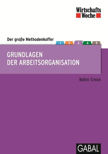 Wirtschaftswoche Edition Methodenkoffer Arbeitsorganisation