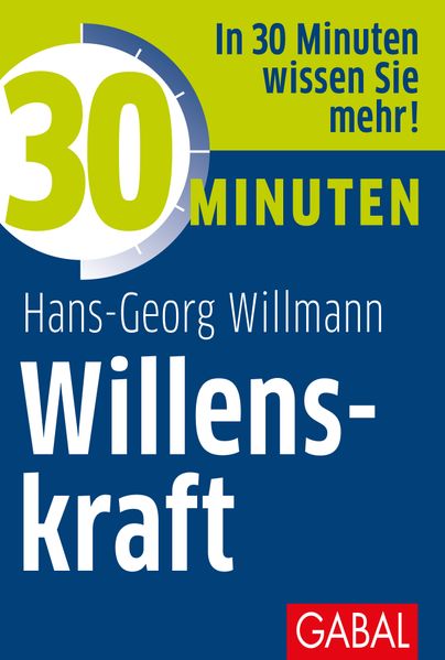 30 Minuten Willenskraft