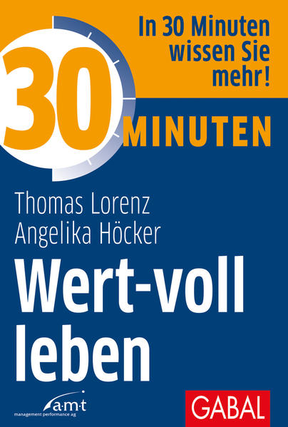 30 Minuten Wert-voll leben