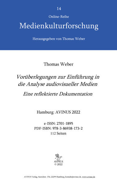 Vorüberlegungen zur Einführung in die Analyse audiovisueller Medien