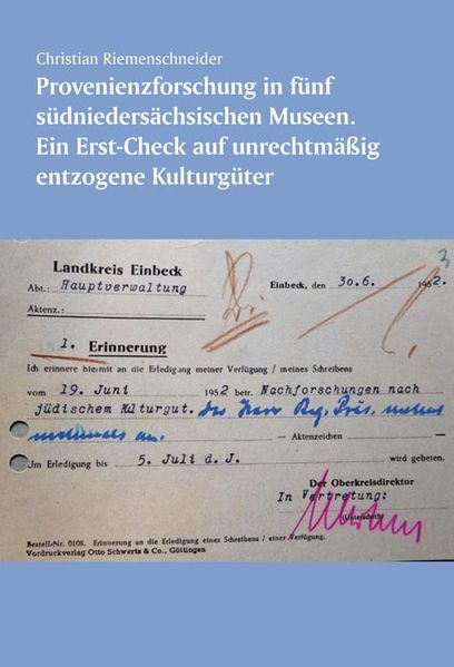 Provenienzforschung in fünf südniedersächsischen Museen.