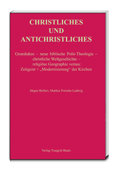 CHRISTLICHES UND ANTICHRISTLICHES