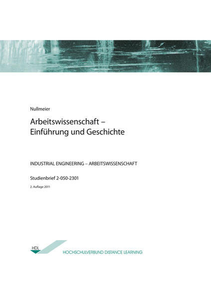 Arbeitswissenschaft - Einführung und Geschichte