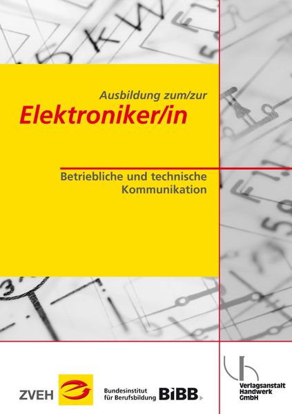 Ausbildung zum/zur Elektroniker/in / Ausbildung zum/zur Elektroniker/in Bd.1