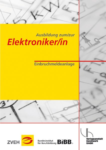Ausbildung zum/zur Elektroniker/in / Ausbildung zum/zur Elektroniker/in