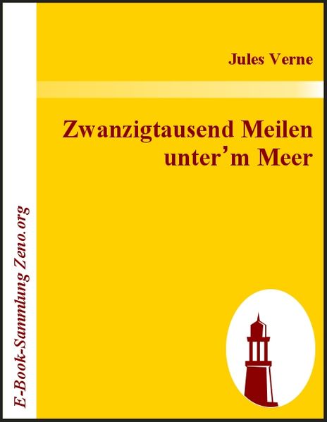 Zwanzigtausend Meilen unter’m Meer