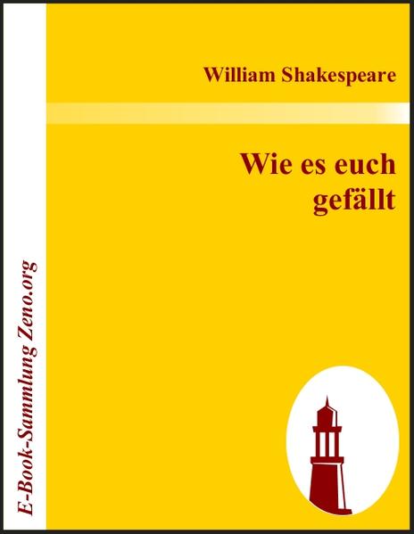 Wie es euch  gefällt