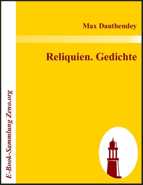 Reliquien. Gedichte