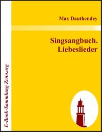 Singsangbuch. Liebeslieder