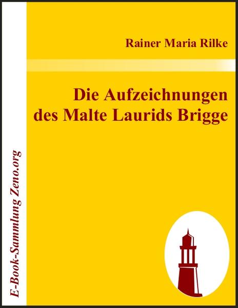 Die Aufzeichnungen  des Malte Laurids Brigge