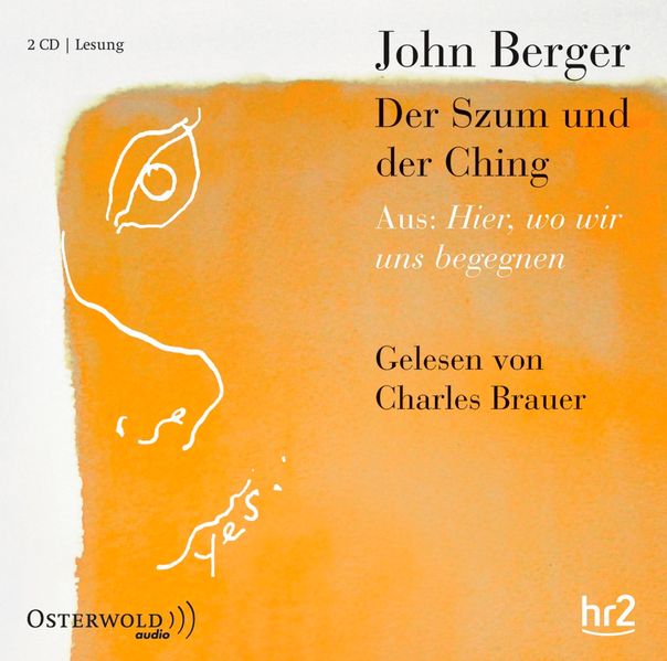 Hier, wo wir uns begegnen: Der Szum und der Ching