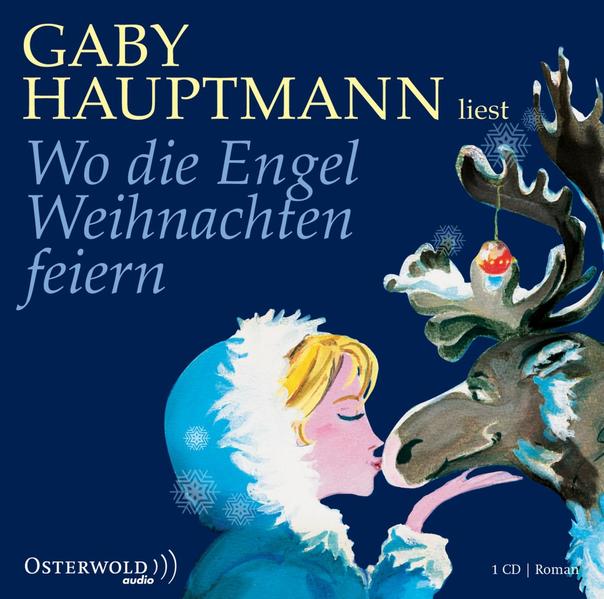 Wo die Engel Weihnachten feiern