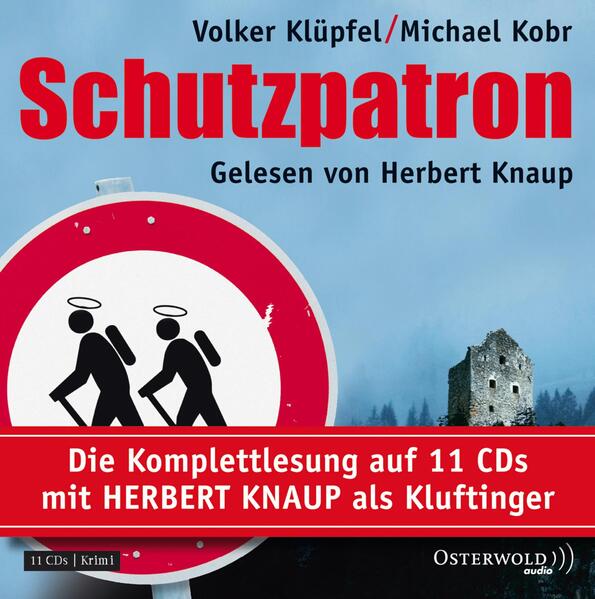 Schutzpatron - Die Komplettlesung (Ein Kluftinger-Krimi 6)