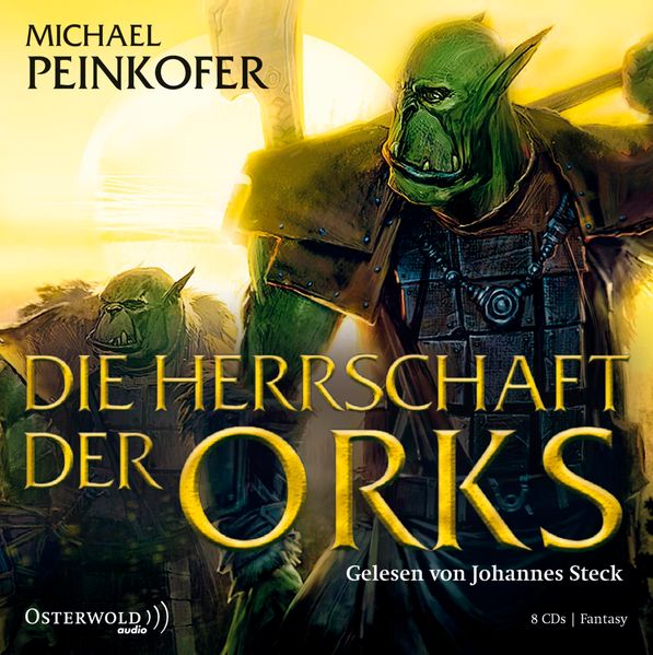Die Orks 4: Die Herrschaft der Orks