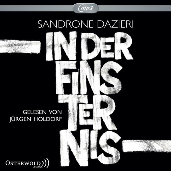 In der Finsternis