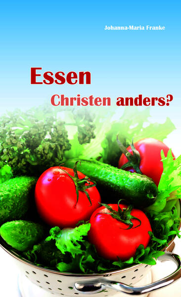 Essen Christen anders?!