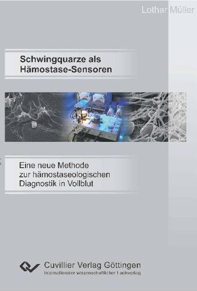 Schwingquarze als Hämostase-Sensoren