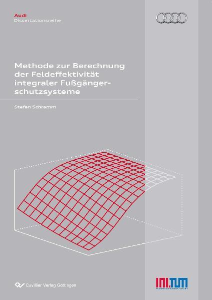 Methode zur Berechnung der Feldeffektivität integraler Fußgängerschutzsysteme