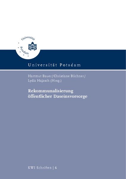 Rekommunalisierung öffentlicher Daseinsvorsorge