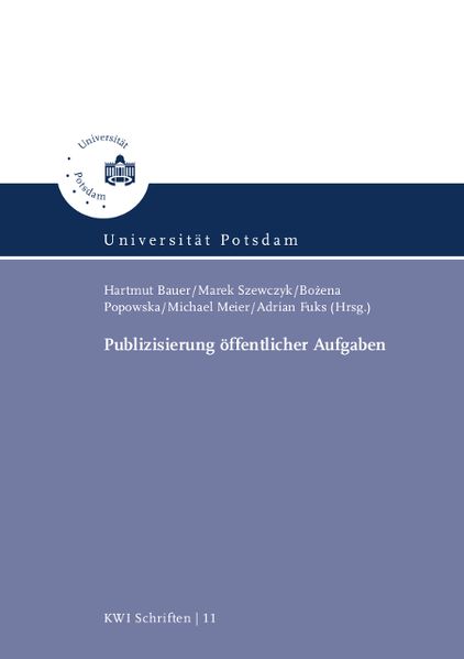 Publizisierung öffentlicher Aufgaben