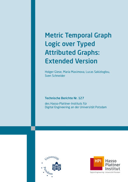 Metric Temporal Graph Logic over Typed Attributed Graphs
