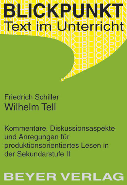 Schiller,  Friedrich - Wilhelm Tell