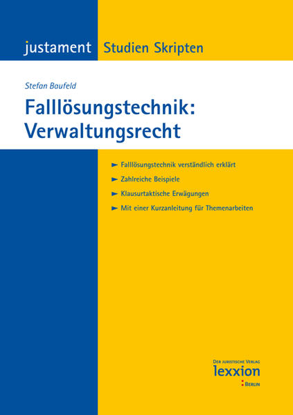 Falllösungstechnik: Verwaltungsrecht