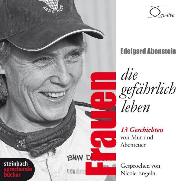 Frauen, die gefährlich leben