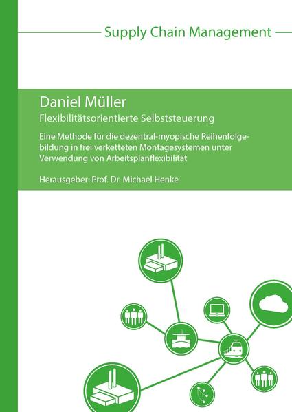 Flexibilitätsorientierte Selbststeuerung