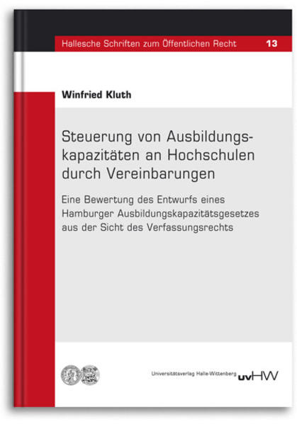 Steuerung von Ausbildungskapazitäten an Hochschulen durch Vereinbarungen
