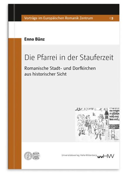 Die Pfarrei in der Stauferzeit